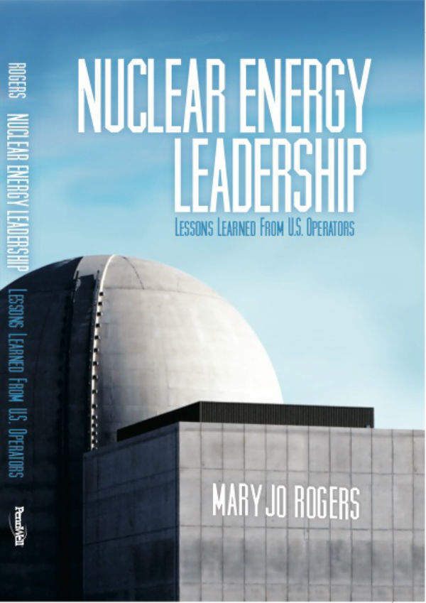 Nuclear Energy Leadership: Lessons Learned from U.S. Operators